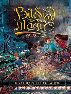 cover image of Bite-Sized Magic